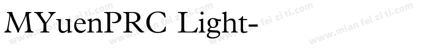 MYuenPRC Light字体转换